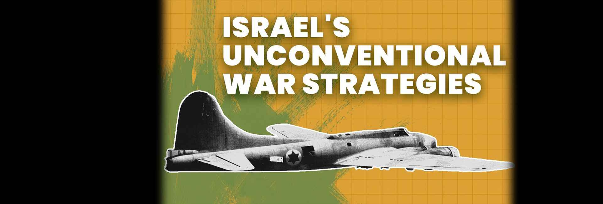 Weird Ways Israel Won its War of Independence